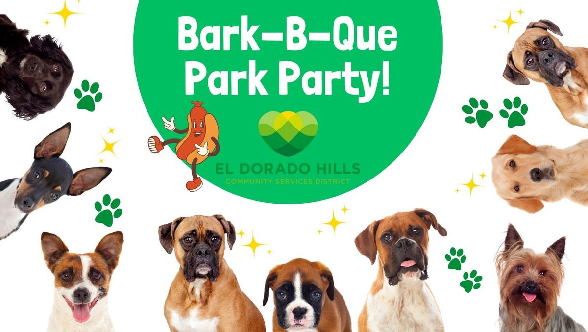 Bark-B-Que 2024: The Ultimate Dog Party in El Dorado Hills!